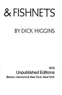 Legends & fishnets by Dick Higgins