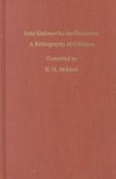 Cover of: John Galsworthy the dramatist: a bibliography of criticism.