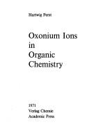 Oxonium ions in organic chemistry by Hartwig Perst