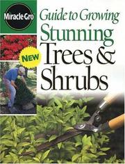 Cover of: Guide to growing stunning trees & shrubs