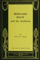 Cover of: Bernard Shaw and the aesthetes