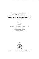 Cover of: Chemistry of the cell interface. by Harry Darrow Brown