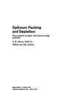 Cover of: Optimum packing and depletion: the computer in space - and resource-usage problems