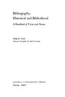 Cover of: Bibliography, historical and bibliothecal by Philip H. Vitale