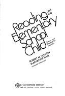 Cover of: Reading and the elementary school child by Robert Mills Wilson