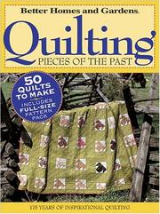 Cover of: Quilting Pieces of the Past by Better Homes and Gardens