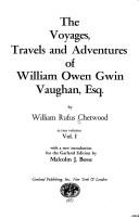 Cover of: The voyages, travels, and adventures of William Owen Gwin Vaughan, esq.