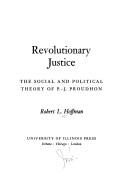 Revolutionary justice by Robert L. Hoffman