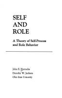 Cover of: Self and role by John Edwin Horrocks, John Edwin Horrocks