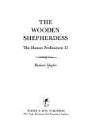 Cover of: The wooden shepherdess by Richard Hughes
