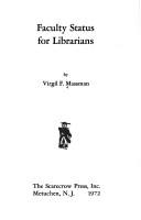 Faculty status for librarians by Virgil F. Massman