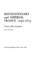 Cover of: Revolutionary and imperial France, 1750-1815.