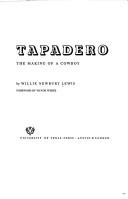 Cover of: Tapadero: the making of a cowboy.