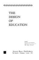 Cover of: The design of education by Cyril Orvin Houle