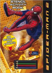 Cover of: Spider-Man 2 Stencil Activity Book by Meredith Books