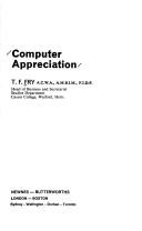 Cover of: Computer appreciation by Fry, T. F.