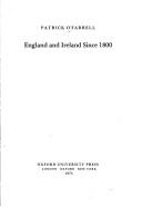 Cover of: England and Ireland since 1800 by Patrick James O'Farrell