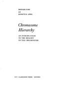 Cover of: Chromosome hierarchy by Bernard John