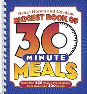 Cover of: Biggest Book of 30-Minute Meals by 