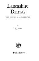 Cover of: Lancashire diarists: three centuries of Lancashire lives