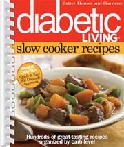 Cover of: Diabetic Living Slow Cooker Recipes by 