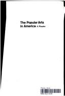 Cover of: The popular arts in America by William M. Hammel