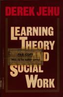 Cover of: Learning theory and social work