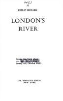Cover of: London's river by Howard, Philip