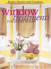 Cover of: Window Treatments for Every Room by Better Homes and Gardens