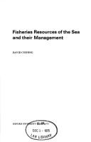 Cover of: Fisheries resources of the sea and their management