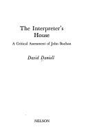 Cover of: The interpreter's house: a critical assessment of John Buchan