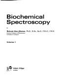 Cover of: Biochemical spectroscopy by Richard Alan Morton