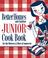Cover of: Junior Cook Book