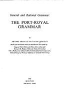 Cover of: The Port-Royal grammar: general and rational grammar