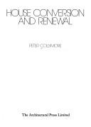 Cover of: House conversion and renewal