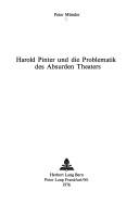 Cover of: Harold Pinter und die Problematik des Absurden Theaters