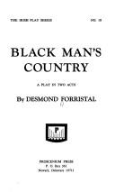 Cover of: Black man's country: a play in two acts