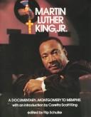 Cover of: Martin Luther King, Jr.: a documentary, Montgomery to Memphis