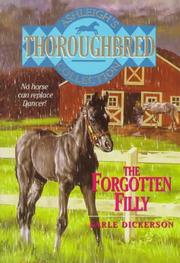 Cover of: The Forgotten Filly (Thoroughbred Club)