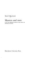 Cover of: Masters and men: in the West Midland Metalware trades before the industrial revolution