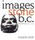 Cover of: Images stone B.C.
