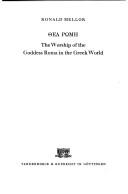 Cover of: Studies in Greek Texts: The Worship of the Goddess Roma in the Greek World (Hypomnemata, Untersuchungen Zur Antike Und Zu Ihrem Nachlebe)