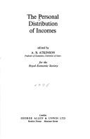 Cover of: The Personal distribution of incomes by edited by A. B. Atkinson for the Royal Economic Society.