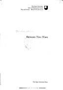 Cover of: Between two wars by Wendy Simpson