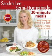 Cover of: Semi-Homemade 20-Minute Meals (Sandra Lee Semi-Homemade)