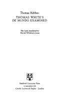 Cover of: Thomas White's De mundo examined