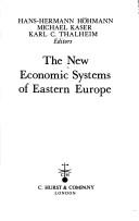 Cover of: The New economic systems of Eastern Europe