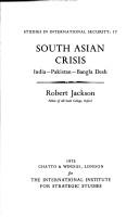 South Asian crisis by Robert Victor Jackson