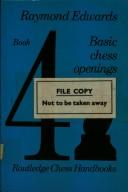 Cover of: Basic chess openings