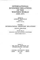 Cover of: International economic relations of the western world, 1959-1971 by edited by Andrew Shonfield, assisted by Hermia Oliver.